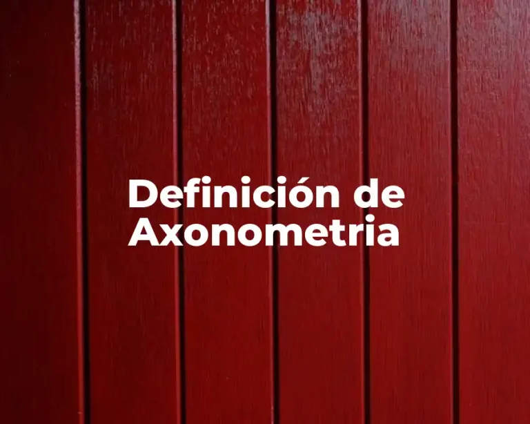 Definición de Axonometria