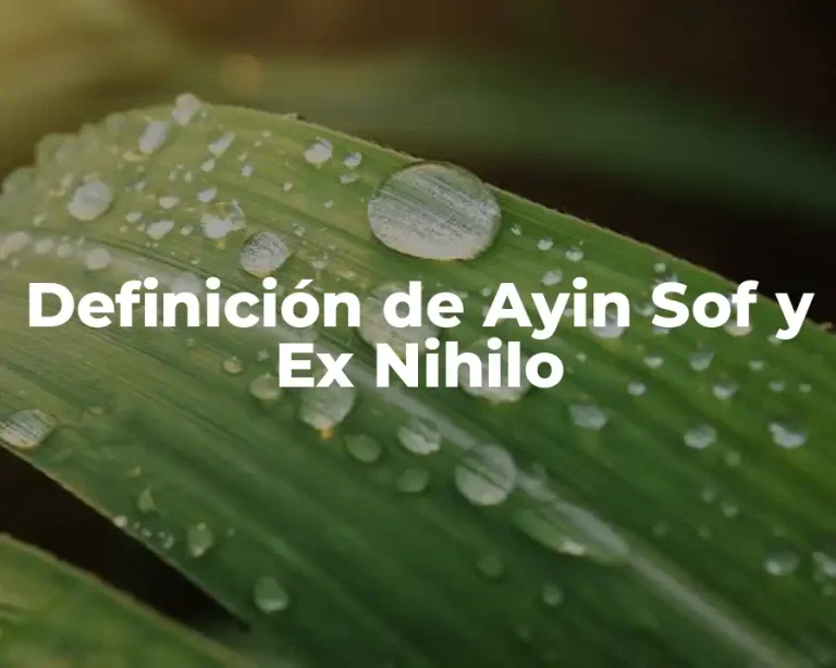 Definición de Ayin Sof y Ex Nihilo