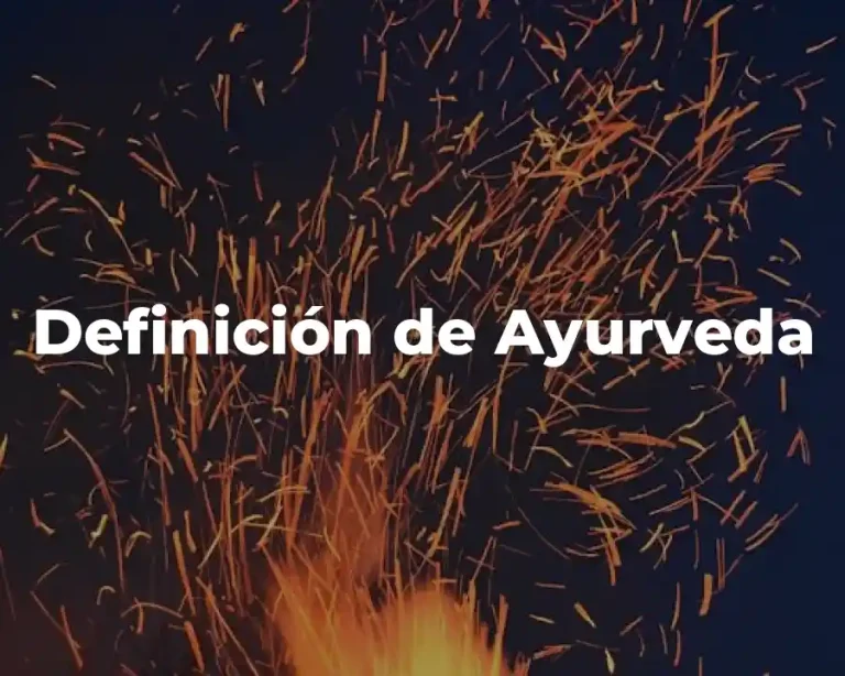 Definición de Ayurveda