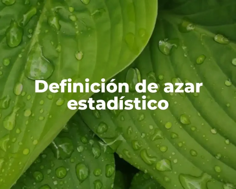 Definición de azar estadístico
