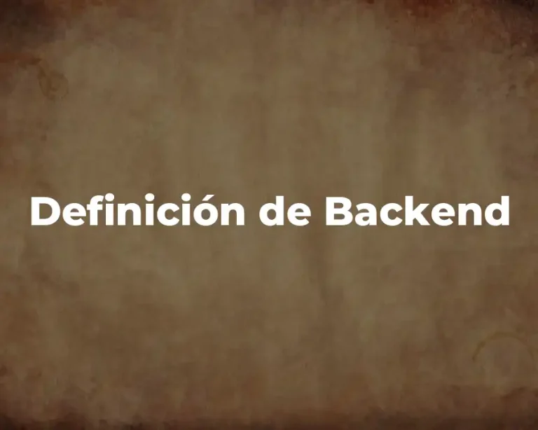 Definición de Backend