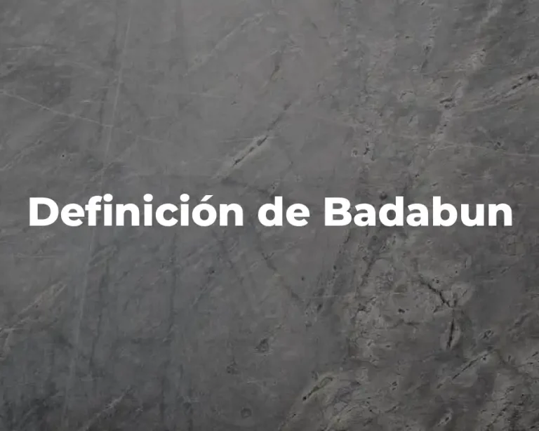 Definición de Badabun