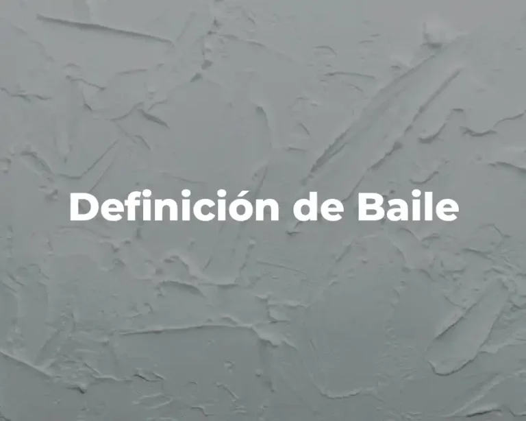 Definición de Baile