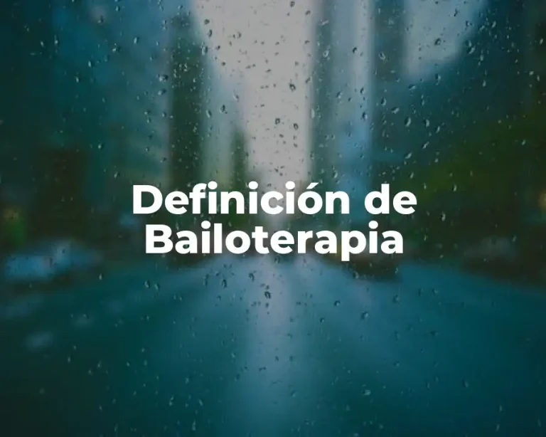 Definición de Bailoterapia