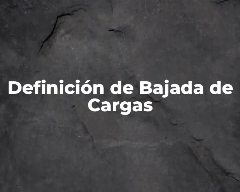 Definición de Bajada de Cargas