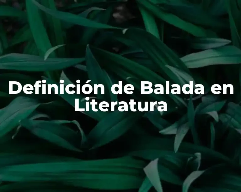 Definición de Balada en Literatura