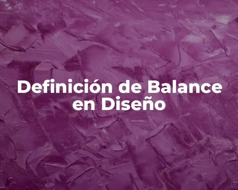 Definición de Balance en Diseño