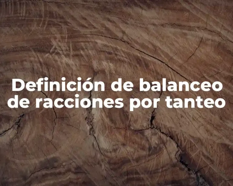 Definición de balanceo de racciones por tanteo