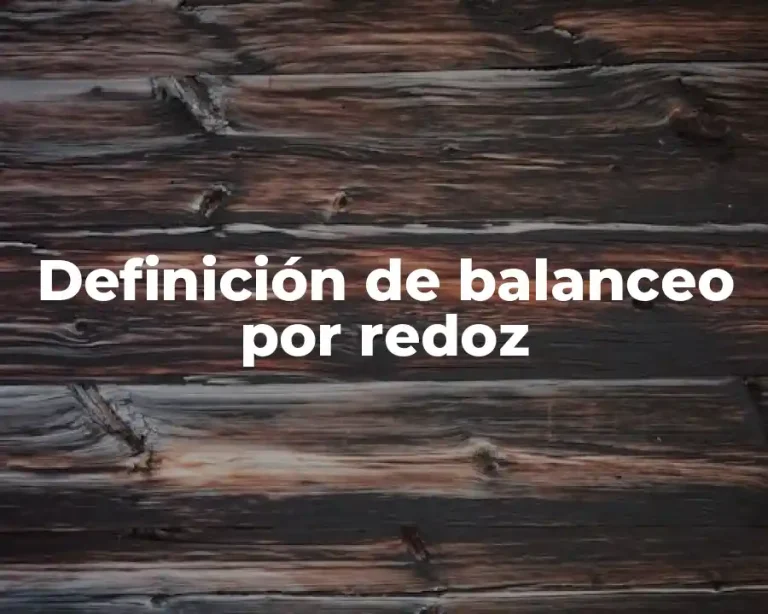 Definición de balanceo por redoz
