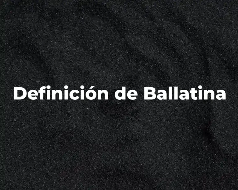 Definición de Ballatina