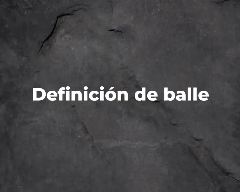 Definición de balle