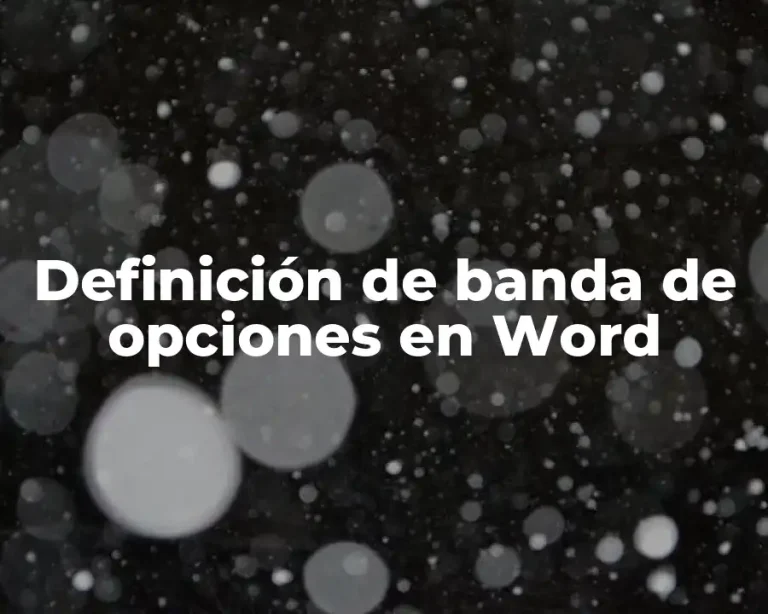Definición de banda de opciones en Word