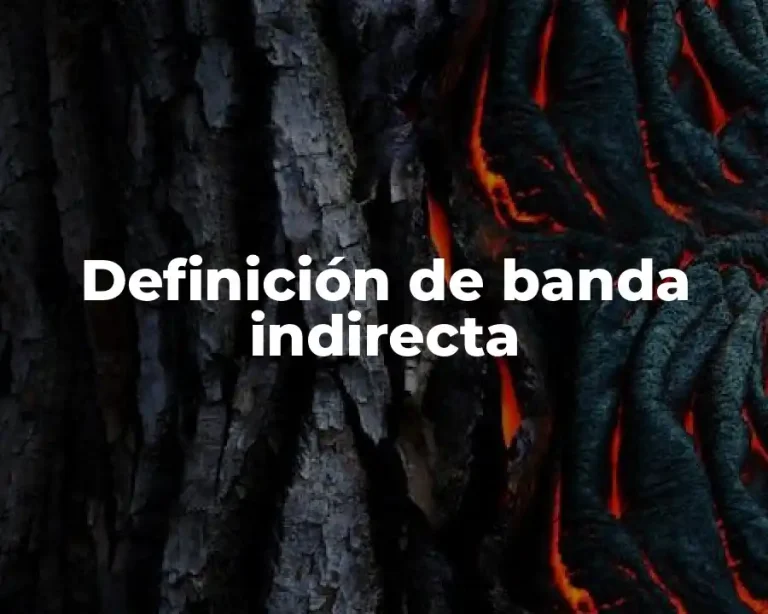 Definición de banda indirecta