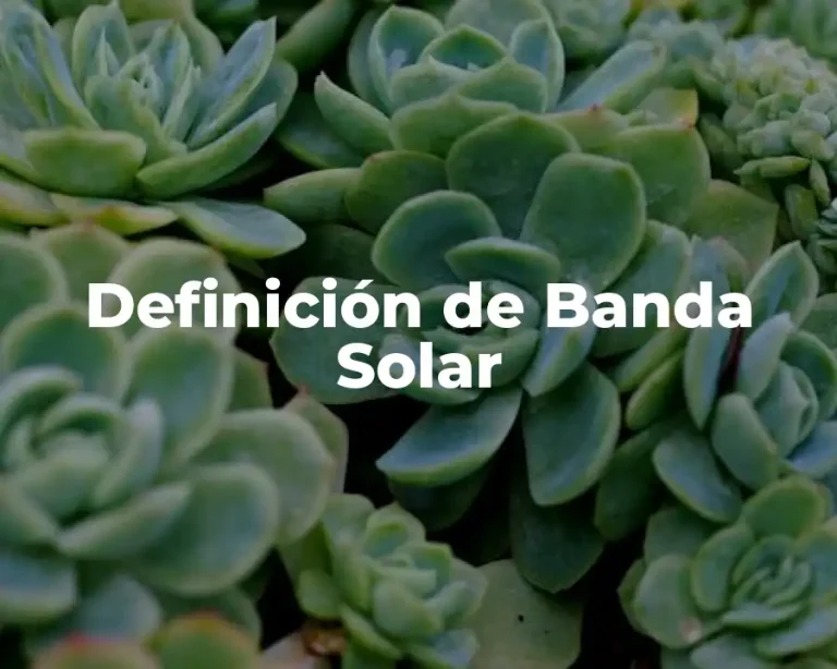Definición de Banda Solar