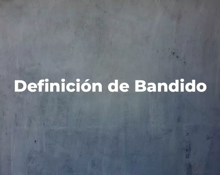 Definición de Bandido
