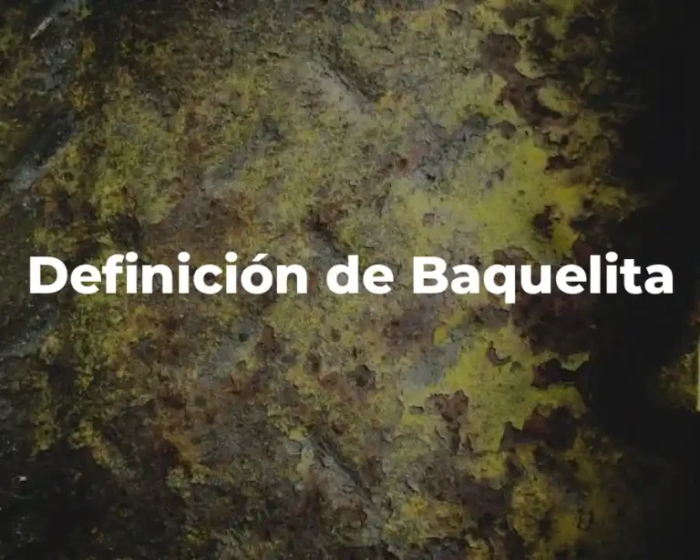 Definición de Baquelita
