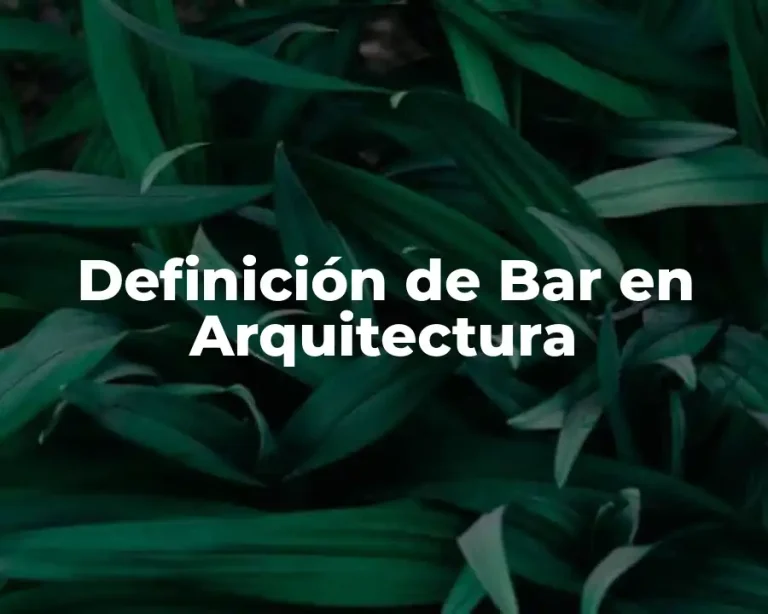 Definición de Bar en Arquitectura