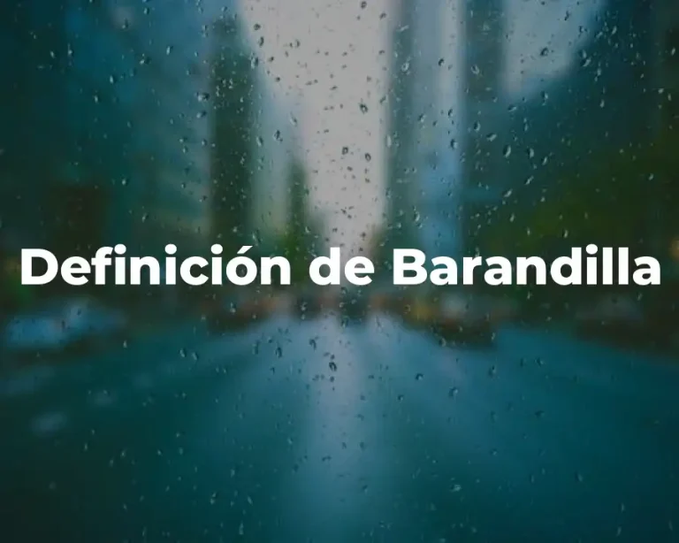Definición de Barandilla