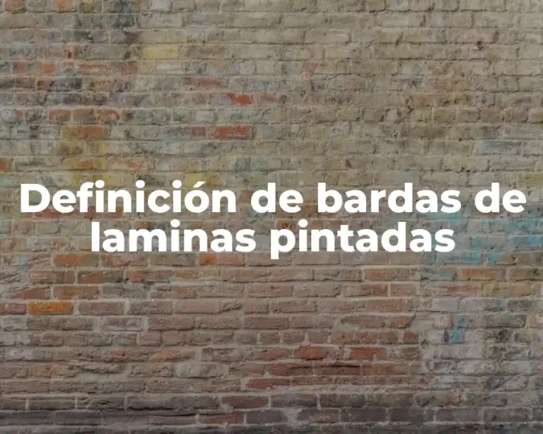 Definición de bardas de laminas pintadas