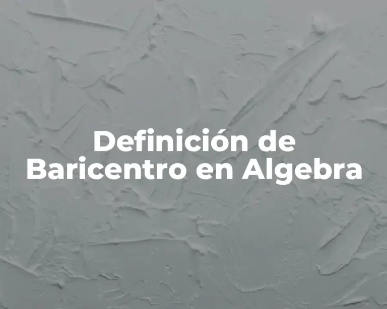 Definición de Baricentro en Algebra