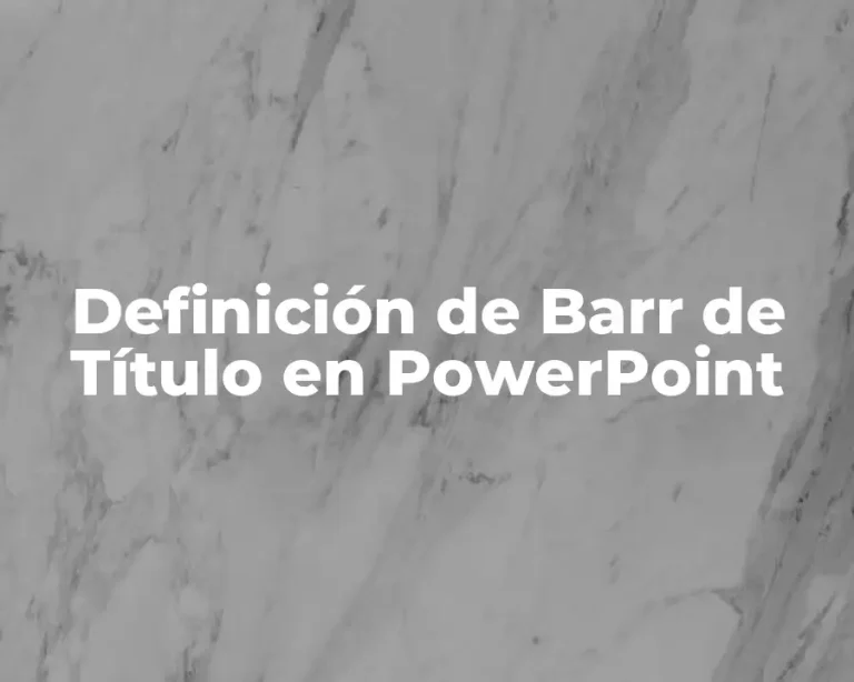 Definición de Barr de Título en PowerPoint