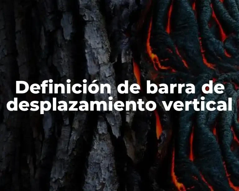 Definición de barra de desplazamiento vertical