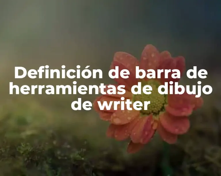 Definición de barra de herramientas de dibujo de writer