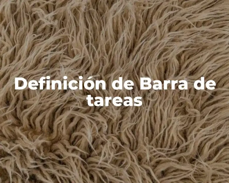 Definición de Barra de tareas