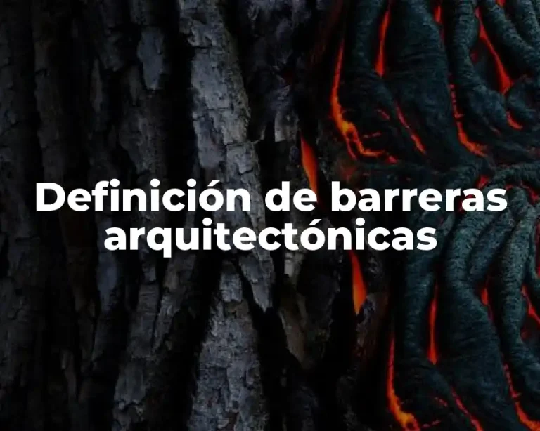 Definición de barreras arquitectónicas