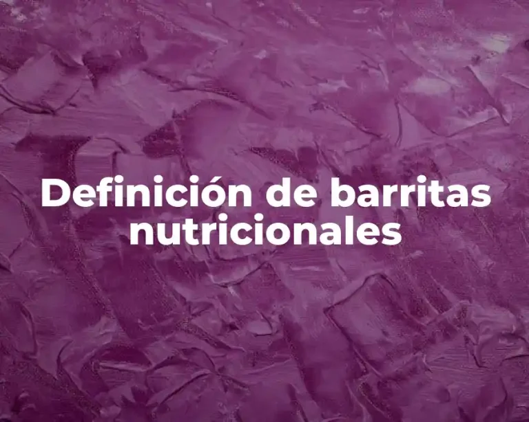 Definición de barritas nutricionales