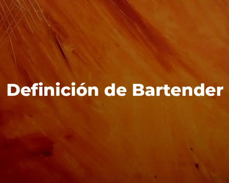 Definición de Bartender