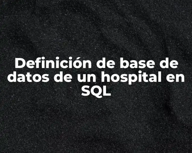 Definición de base de datos de un hospital en SQL