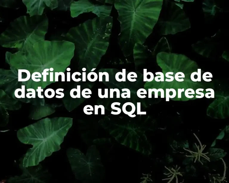Definición de base de datos de una empresa en SQL