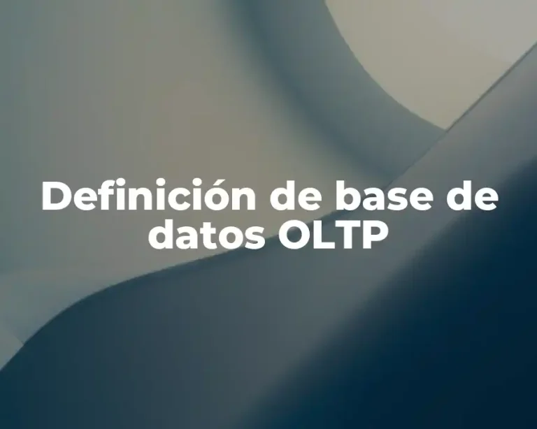Definición de base de datos OLTP