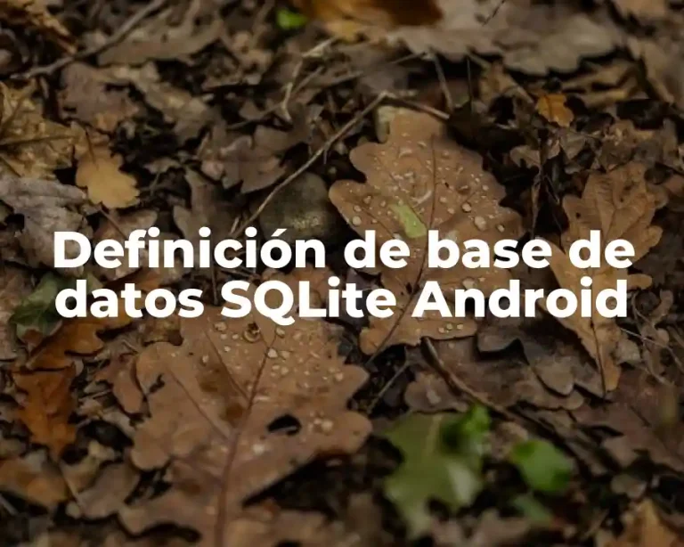 Definición de base de datos SQLite Android