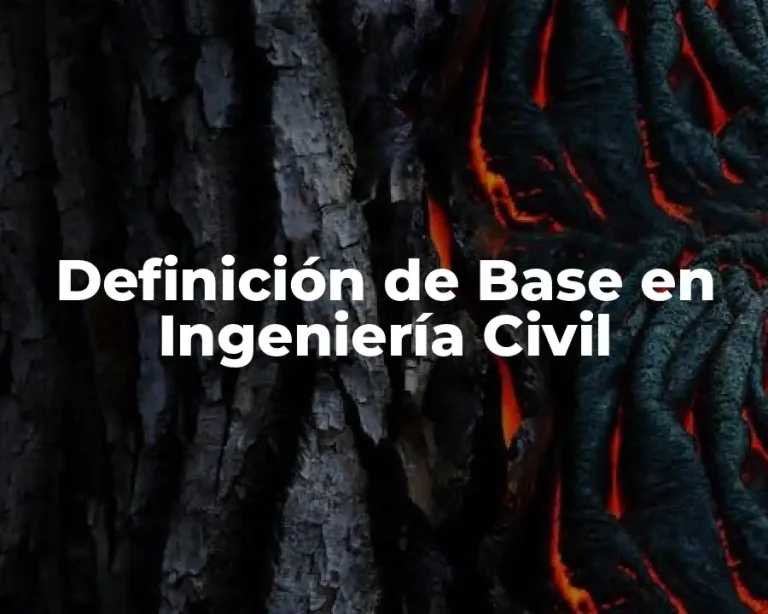 Definición de Base en Ingeniería Civil