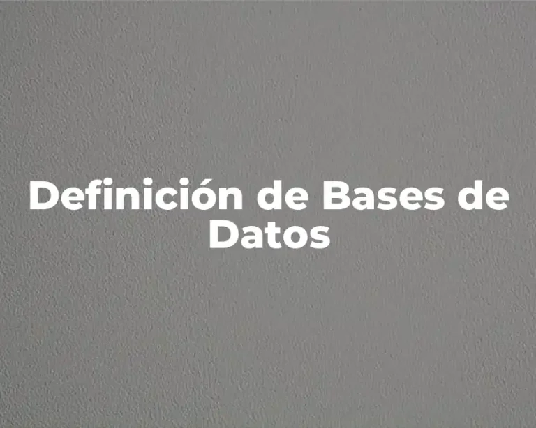 Definición de Bases de Datos