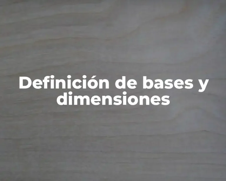 Definición de bases y dimensiones