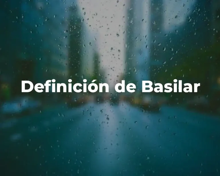 Definición de Basilar