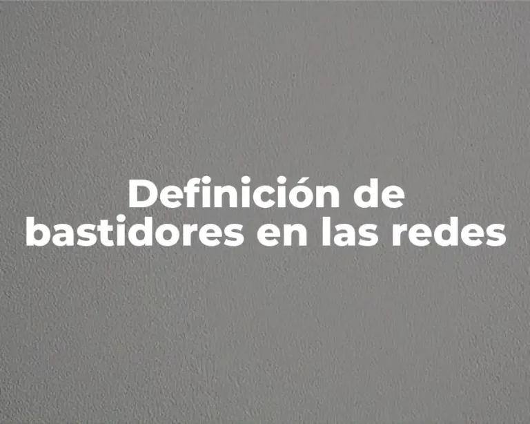 Definición de bastidores en las redes