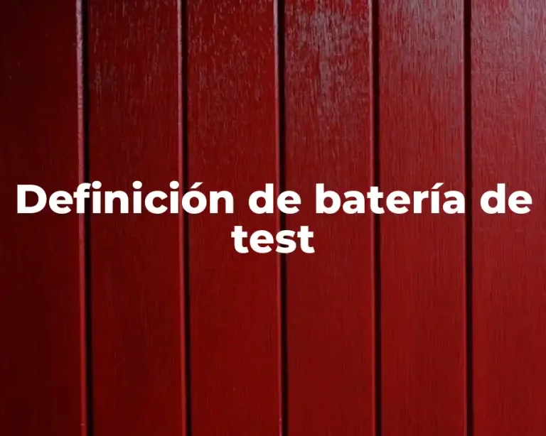 Definición de batería de test