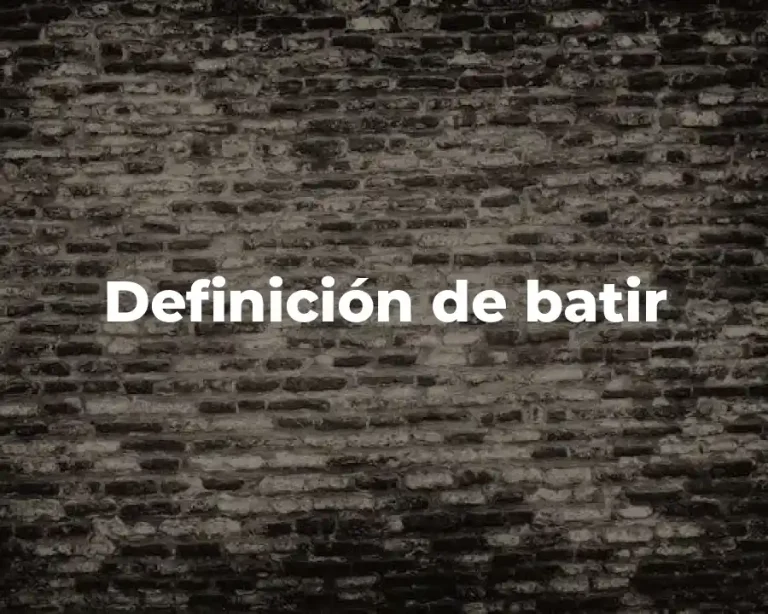 Definición de batir