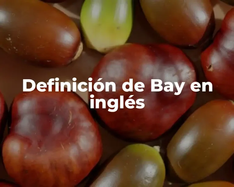 Definición de Bay en inglés
