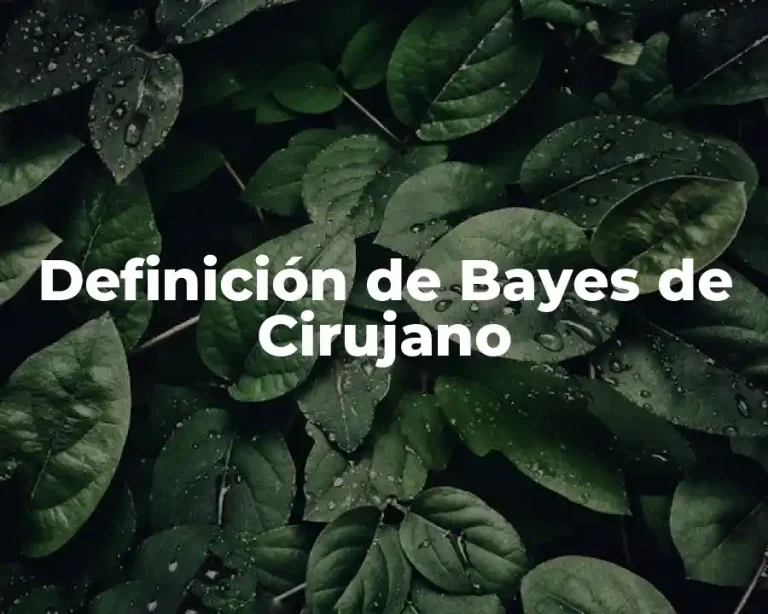 Definición de Bayes de Cirujano
