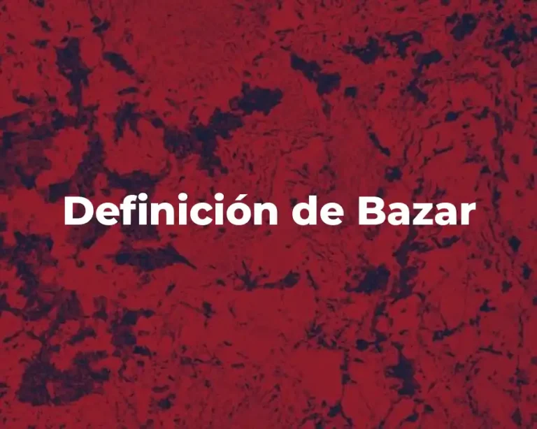 Definición de Bazar