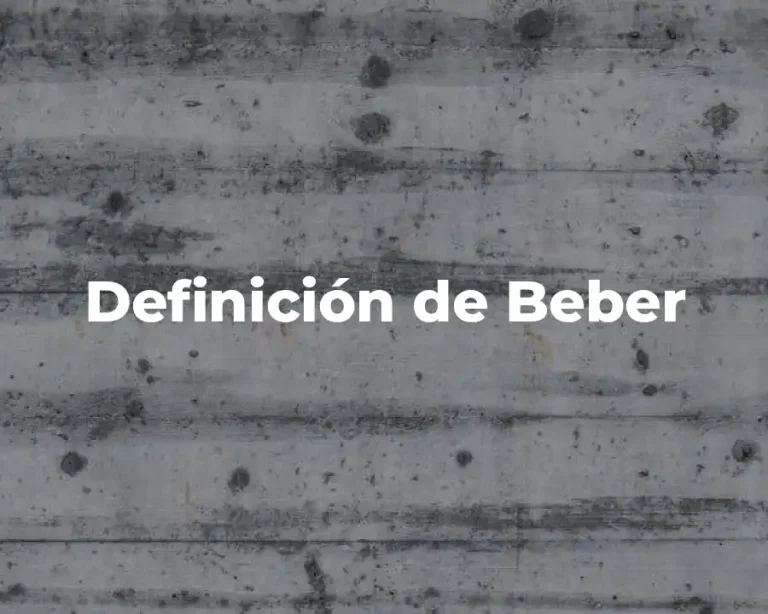 Definición de Beber