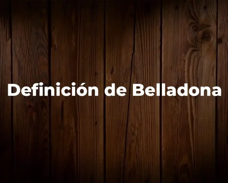 Definición de Belladona