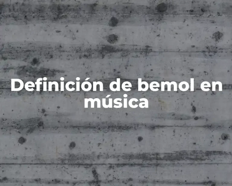 Definición de bemol en música