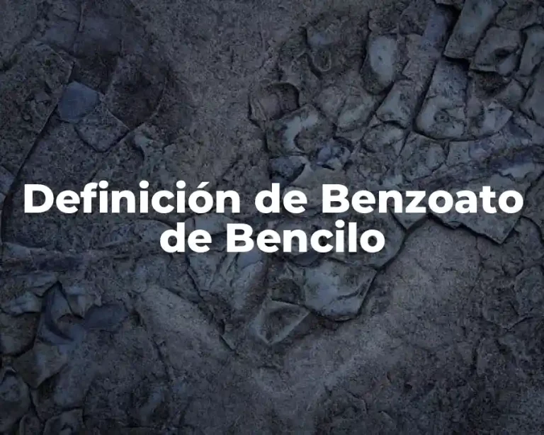 Definición de Benzoato de Bencilo