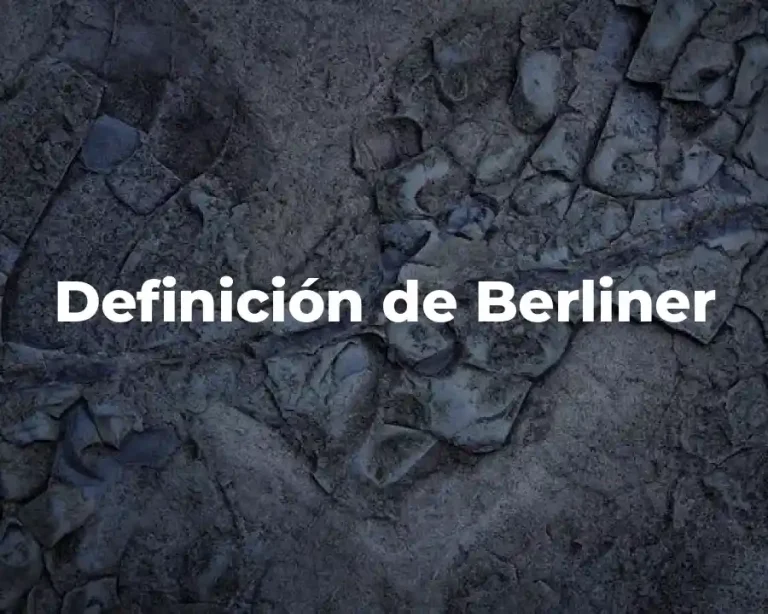 Definición de Berliner